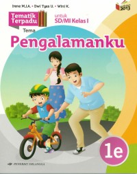 Tematik terpadu 1e : tema pengalamanku untuk sd / mi kelas i