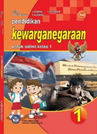 Pendidikan kewarganegaraan 1 untuk SD/MI kelas I