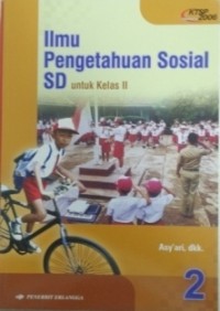 Ilmu pengetahuan sosial SD 2 untuk kelas II