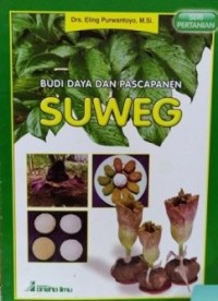 Budi Daya dan Pascapanen Suweg