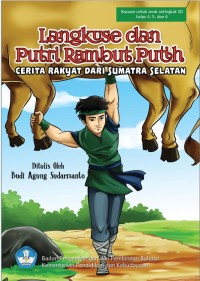 Langkuse dan putri rambut putih : cerita rakyat dari sumatra selatan