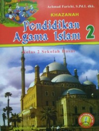 Khazanah pendidikan Agama Islam kelas 2 SD