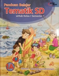 Panduan Belajar Tematik SD 1A untuk Kelas I Semester I