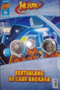 KUARK Tahun X Level 3 Edisi 06: BERTUALANG KE LUAR ANGKASA