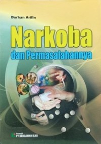 Narkoba dan Permasalahannya