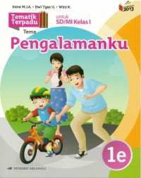 Tematik Terpadu 1e Tema Pengalamanku untuk SD/MI Kelas I