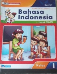 Bahasa Indonesia I untuk SD/MI Kelas I -3