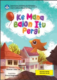 Kemana Balon itu Pergi