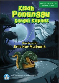 Kisah penunggu Sungai Kapuas