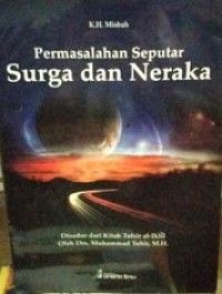 Permasalahan Seputar Surga dan Neraka