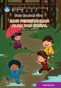 Buku panduan guru : ilmu pengetahuan alam dan sosial sd / mi kelas iii