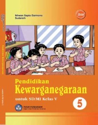 Pendidikan kewarganegaraan 5 untuk SD/MI kelas V