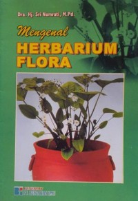 Mengenal Herbarium Flora