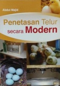 Penetasan Telur secara Modern