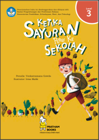 Ketika Sayuran Pergi ke Sekolah