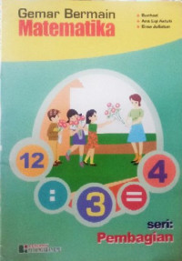 Gemar Bermain Matematika Seri: Pebagian