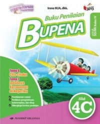 BUPENA buku penilaian tema cita - citaku dan tema indahnya keragaman di negeriku jilid 4c untuk sd / mi kelas IV