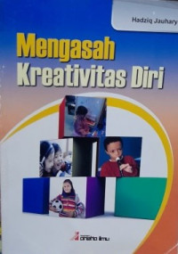 Mengasah Kreativitas Diri