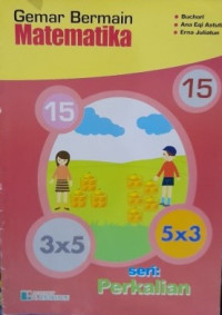 Image of Gemar Bermain Matematika Seri: Perkalian