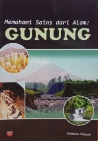 MEMAHAMI SAINS DARI ALAM: GUNUNG