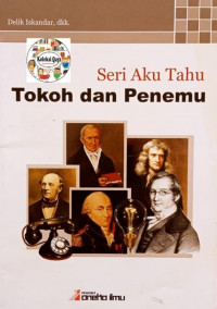 Seri Aku Tahu: Tokoh dan Penemu