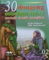 30 Dongeng Sebelum Tidur untuk Anak Muslim 02