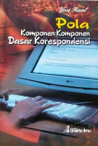 POLA KOMPONEN-KOMPONEN DASAR KORESPONDENSI