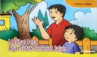 Melihat Peta Agar Tidak Tersesat Jalan