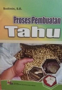 Proses Pembuatan Tahu