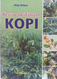 Bercocok Tanam Kopi