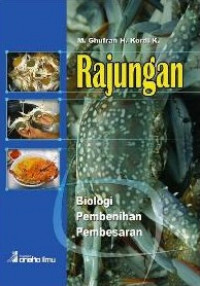 Rajungan: Biologi, Pembenihan, dan Pembesaran