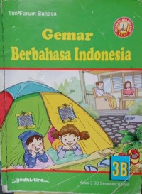 Gemar Berbahasa Indonesia 3B