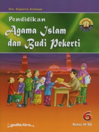 Pendidikan agama islam dan budi pekerti 6 kelas VI SD