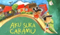 Aku suka caramu ( i like your way )