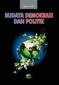 Budaya Demokrasi dan Politik