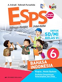 ESPS Bahasa Indonesia 6 untuk SD/MI Kelas VI