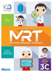 MRT metode ringkas terpadu 3c untuk sd / mi kelas 3 ( 3 . 5 cuaca & 3 . 6 energi dan perubahannya )