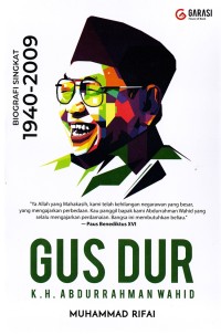 Gus Dur : biografi singkat 1940 - 2009