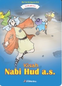 Seri Kisah Nabi: Kisah Nabi Hud a.s.