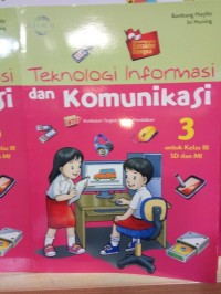 Teknologi Informasi dan Komunikasi Kelas 3