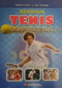 Bermain Tenis Lapangan