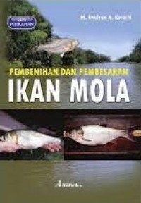 Pembenihan dan Pembesaran Ikan Mola