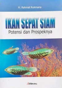 Ikan Sepat Siam: Potensi dan Prospeknya