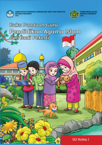 Buku Panduan Guru: Pendidikan Agama Islam dan Budi Pekerti SD Kelas I