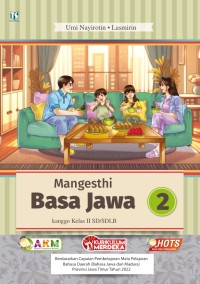 Mangesthi Basa Jawa 2 kanggo Kelas ii SD/SDLB/MI
