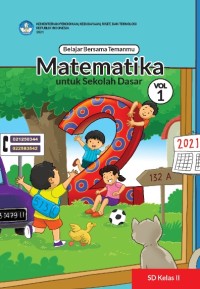 Belajar bersama temanmu matematika untuk sekolah dasar kelas II vol. 1