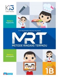 MRT metode ringkas terpadu 1b untuk sd / mi kelas 1 ( 1 . 3 kegiatanku & 1 . 4 keluargaku)