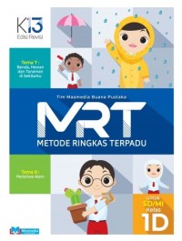 MRT metode ringkas terpadu 1d untuk sd / mi kelas 1 ( 1 . 7 benda , hewan , dan tanaman di sekitarku & 1 . 8 peristiwa alam)