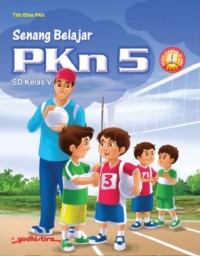 Senang belajar PKn 5 SD kelas V