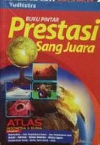 Buku pintar: prestasi sang juara